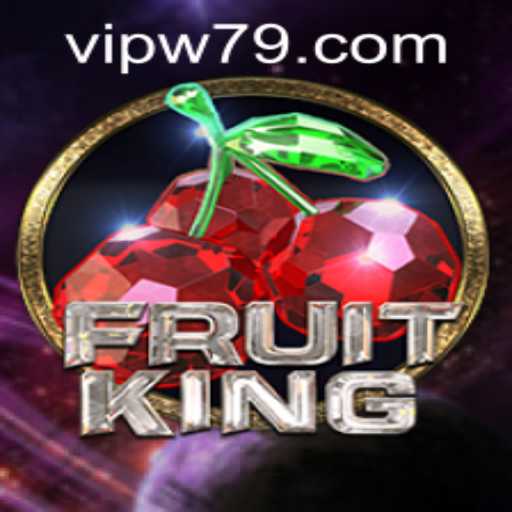 Exploring the Exciting World of FruitKing: A Guide to Gameplay and W79 PH Login