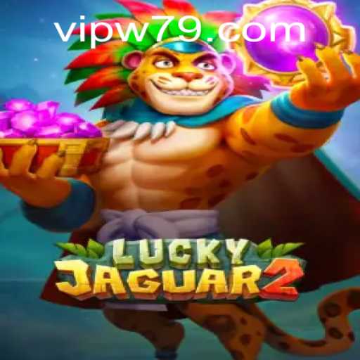 A Comprehensive Guide to Luckyjaguar2 and W79 PH Login