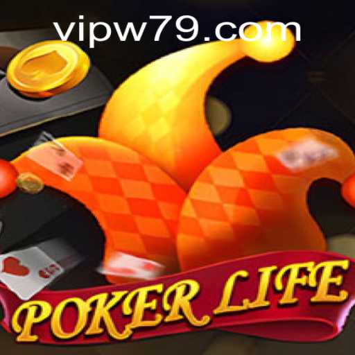 PokerLife: Thriving in the World of Digital Poker with w79 PH Login