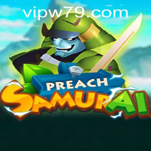 Discover PreachSamurai: An Enthralling Gaming Experience