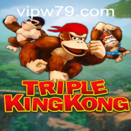 Exploring the Adventurous World of TripleKingKong